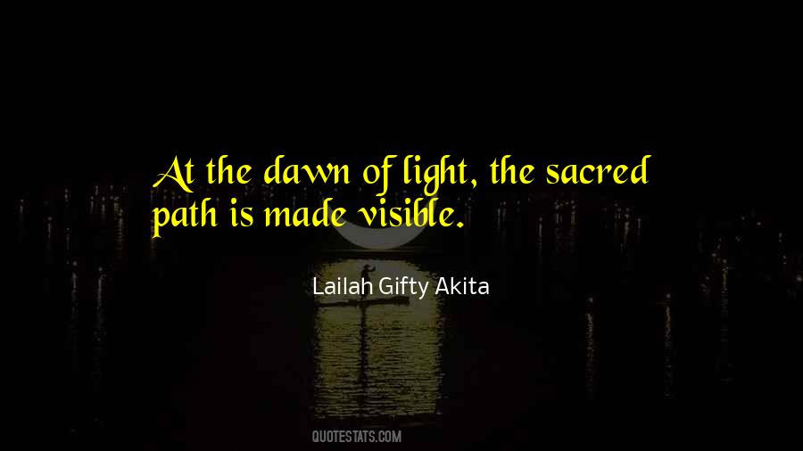 Sacred Path Quotes #1497373