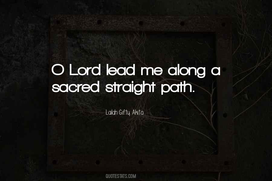 Sacred Path Quotes #755224