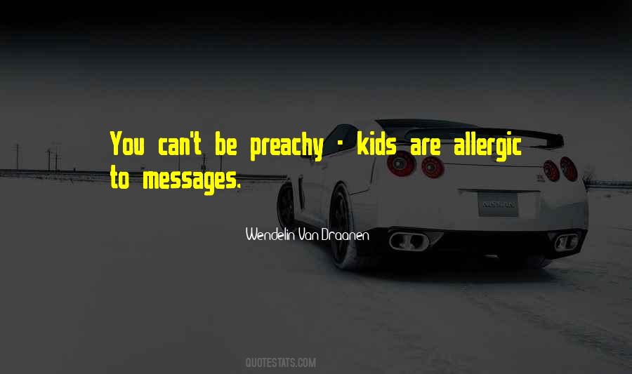 Allergic Quotes #235575