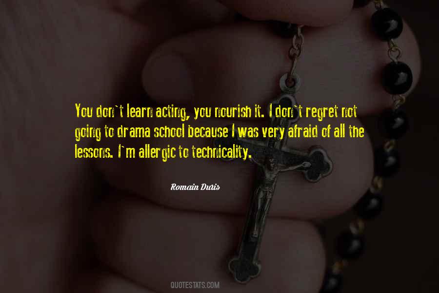 Allergic To Drama Quotes #1515559
