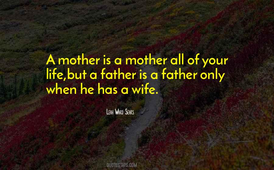 Father Only Quotes #484718