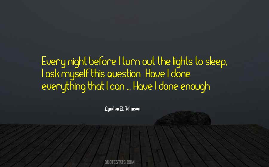 Turn The Lights Quotes #1835532