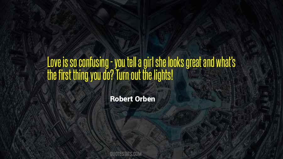 Turn The Lights Quotes #522382