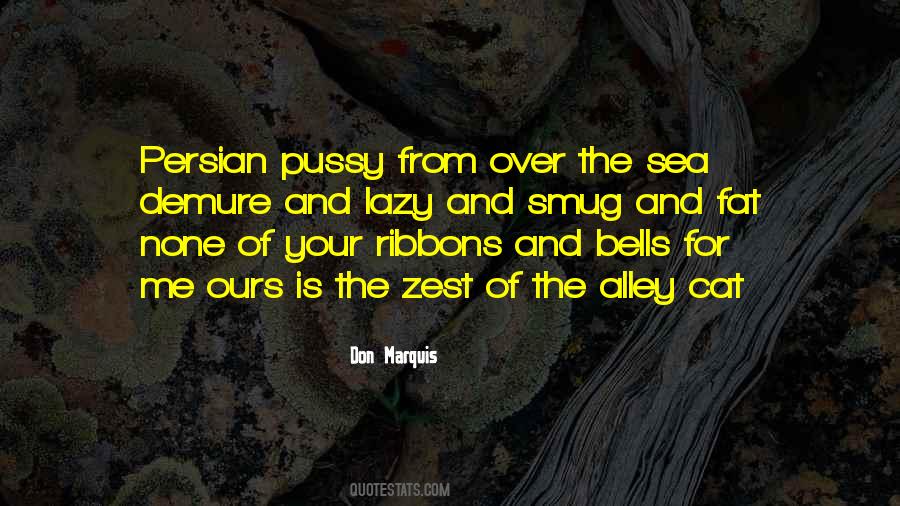 Alley Cat Quotes #706089