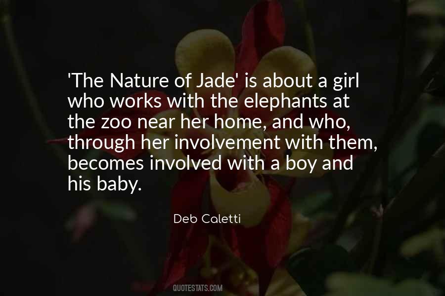 The Nature Of Jade Quotes #972848