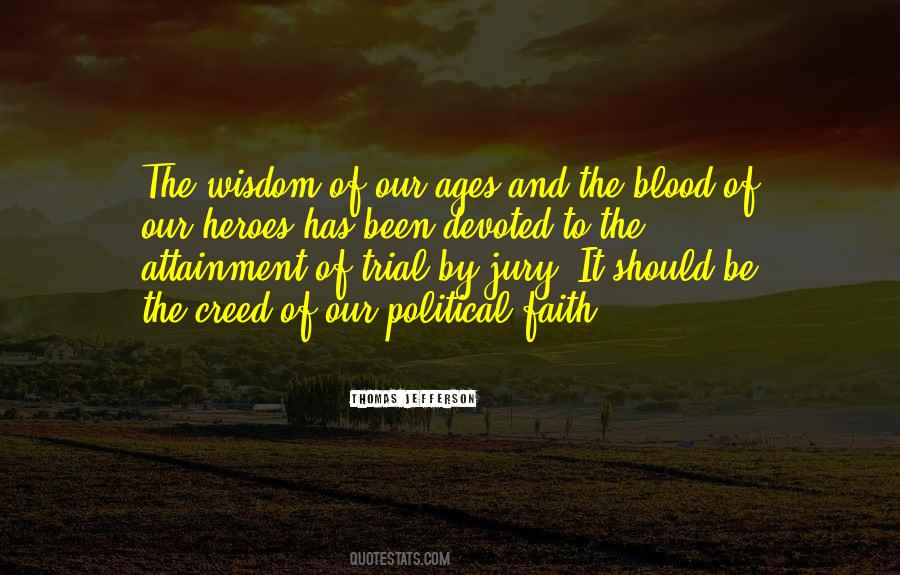 Wisdom Of The Ages Quotes #518989