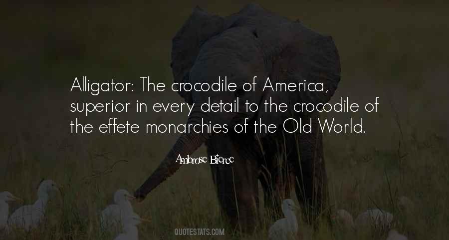 Alligator Quotes #1364799