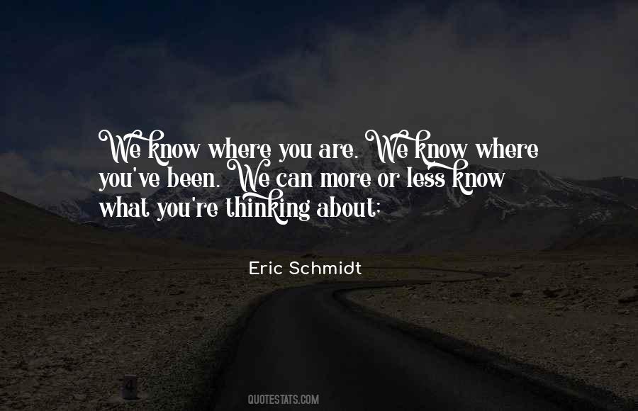 Know Where You Are Quotes #371423