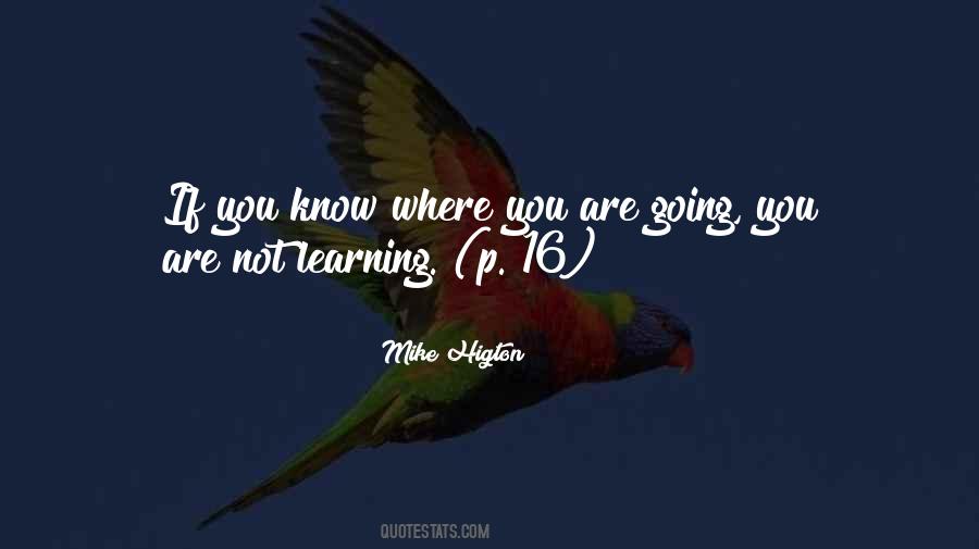 Know Where You Are Quotes #545341