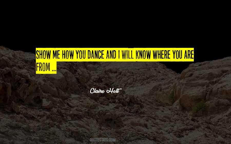 Know Where You Are Quotes #991654