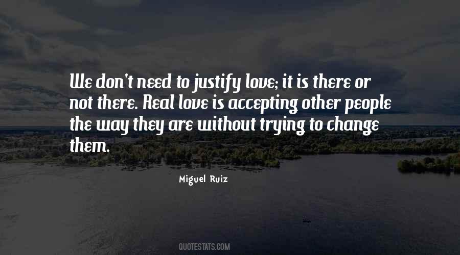 Justify Love Quotes #1571525