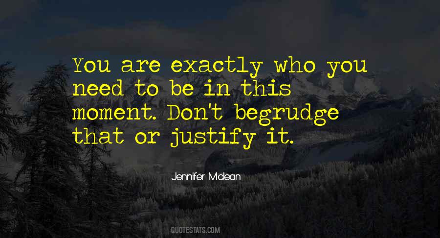 Justify Love Quotes #457314