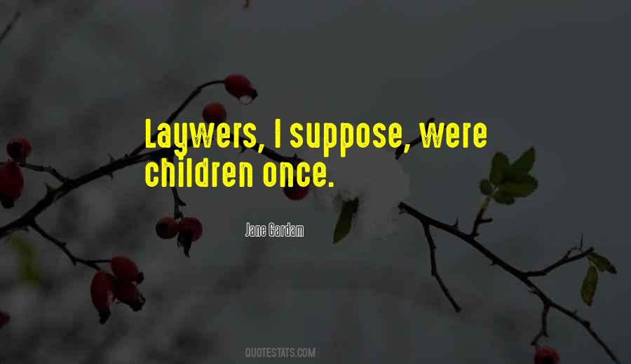 Humor Law Quotes #1769714