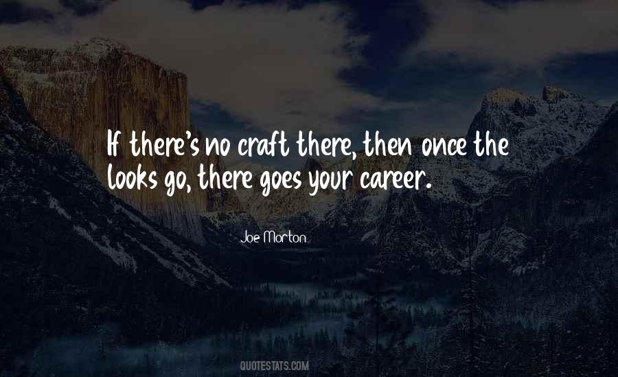 Your Career Quotes #1033882