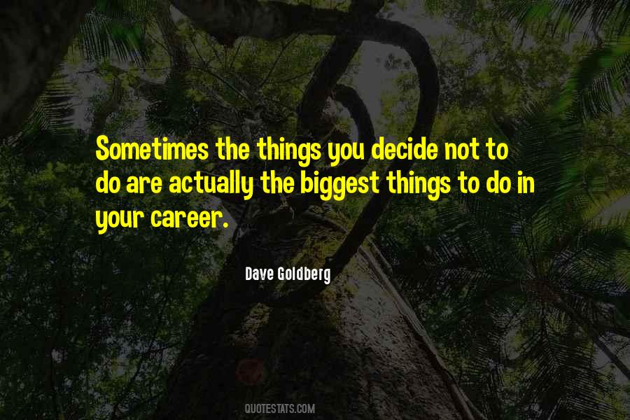 Your Career Quotes #1113969