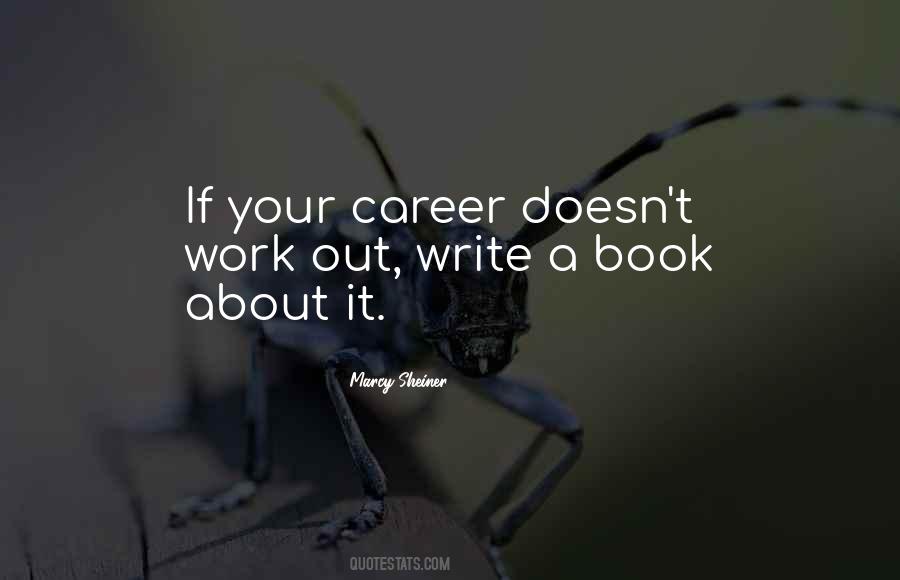 Your Career Quotes #1192200