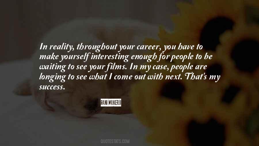 Your Career Quotes #1215712