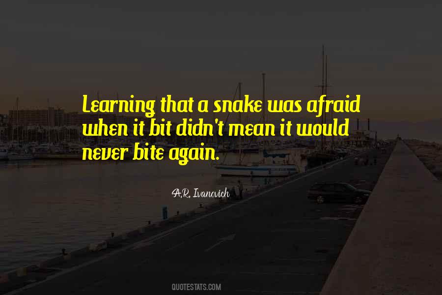 A Snake Quotes #1302426