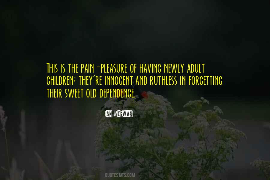 Adult Children Quotes #1808124