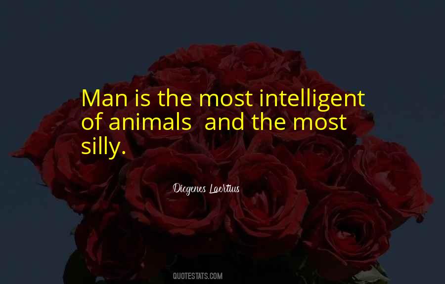 Silly Man Quotes #1740809