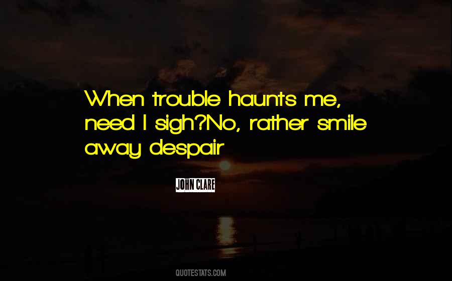 Haunts Us Quotes #112190