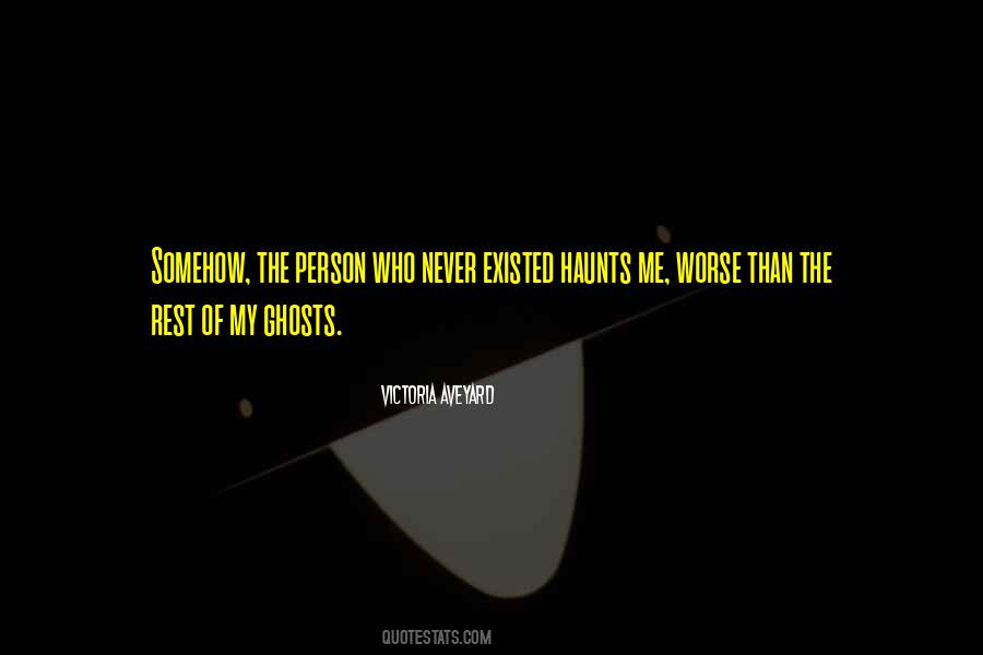 Haunts Us Quotes #210008