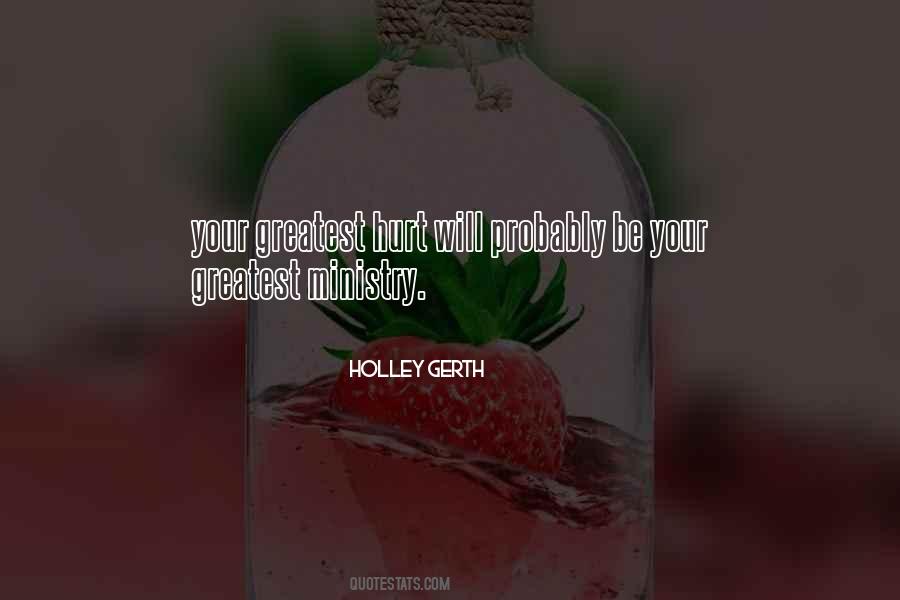 Holley Quotes #1481892