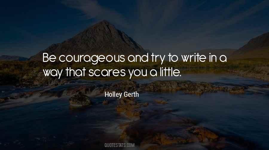 Holley Quotes #910108