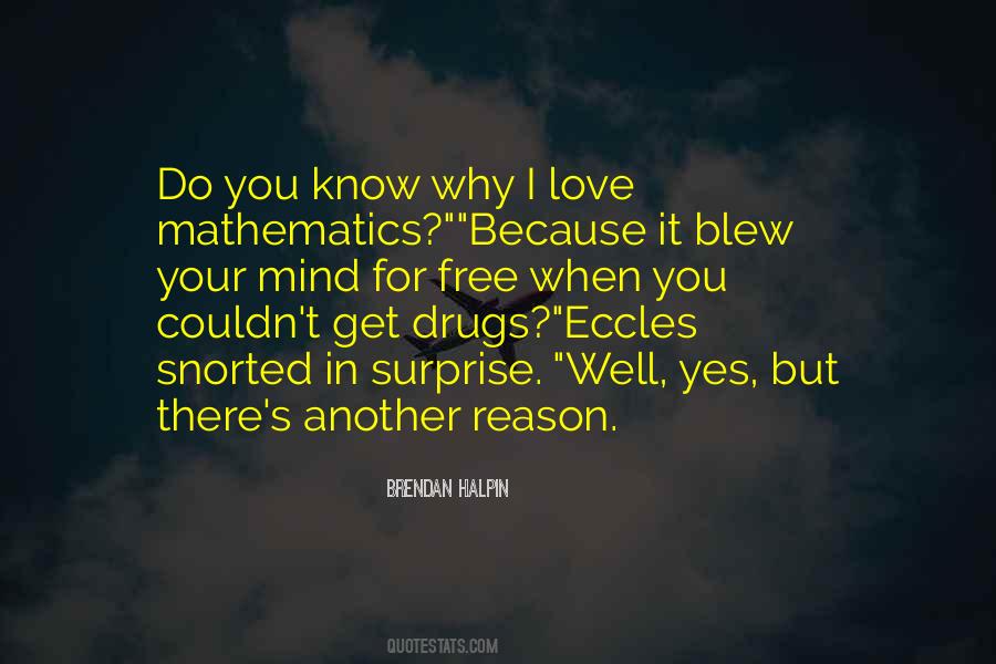 Reason Why I Love Quotes #608036