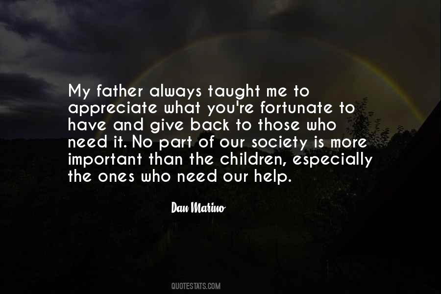 Need To Appreciate Quotes #1215578