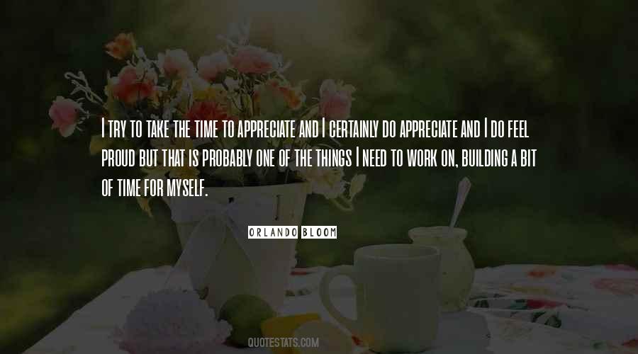 Need To Appreciate Quotes #1396678