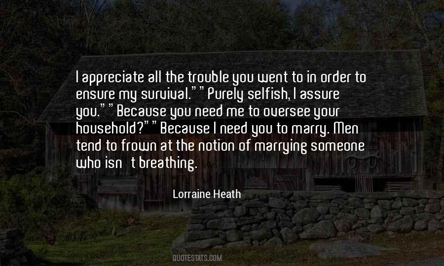 Need To Appreciate Quotes #1469780