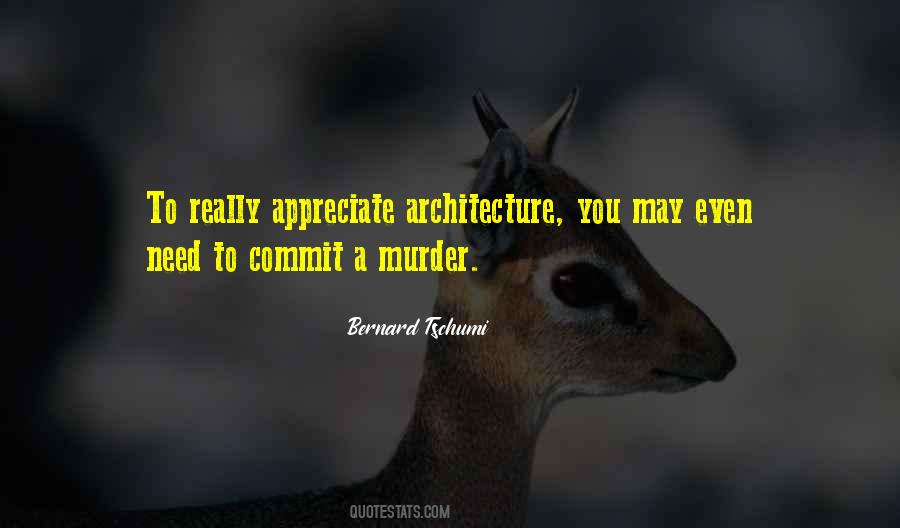 Need To Appreciate Quotes #1845423