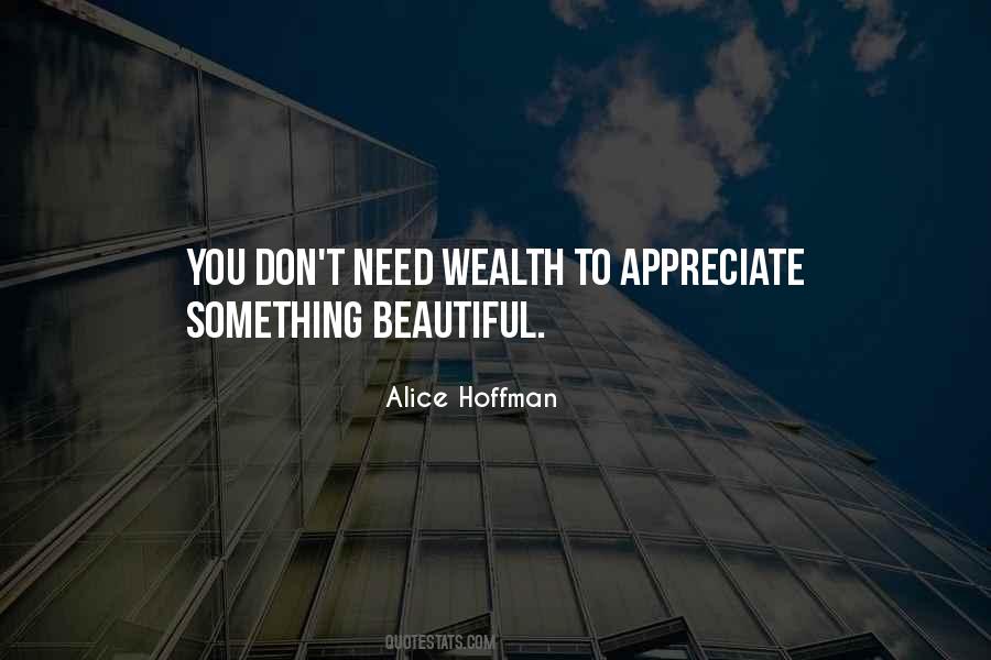 Need To Appreciate Quotes #72866
