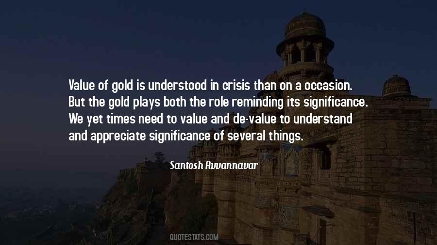 Need To Appreciate Quotes #977622