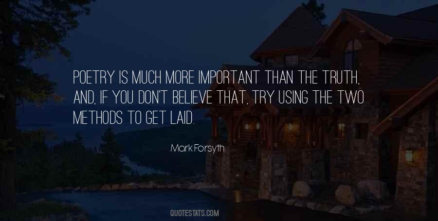 Poetry And Truth Quotes #972284