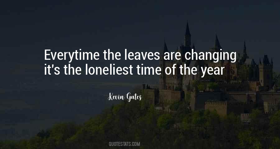 Changing Leaves Quotes #534932