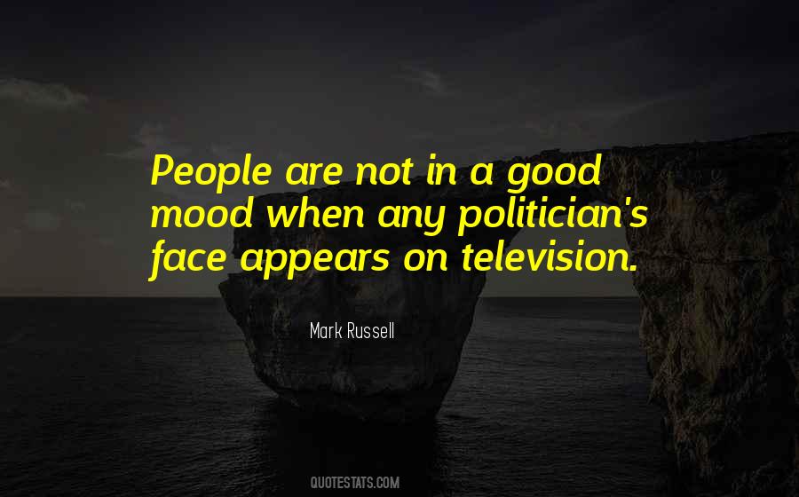 Good Politician Quotes #1278737