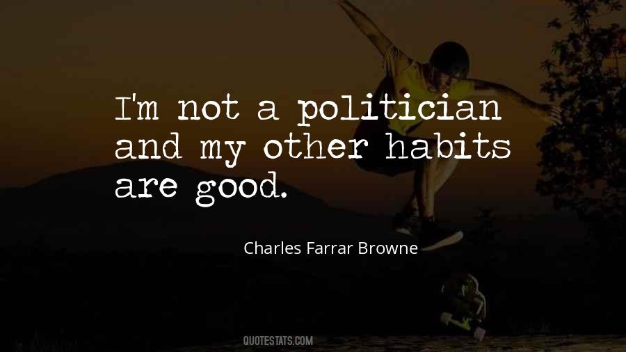 Good Politician Quotes #652246