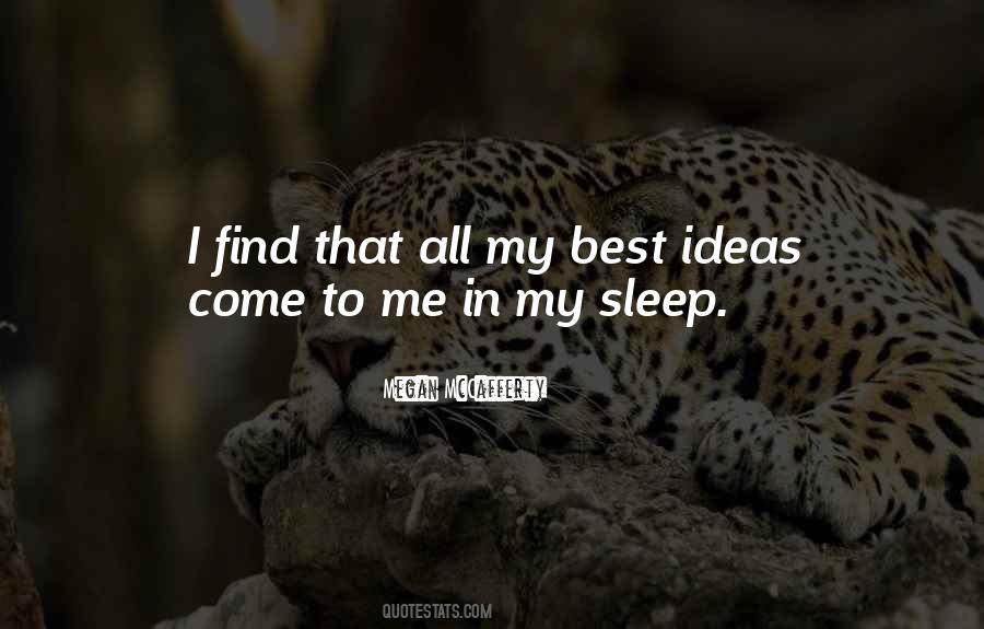 Sleep Ideas Quotes #1855704