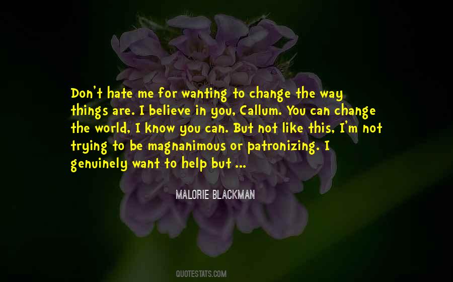 Wanting To Change Quotes #1256649