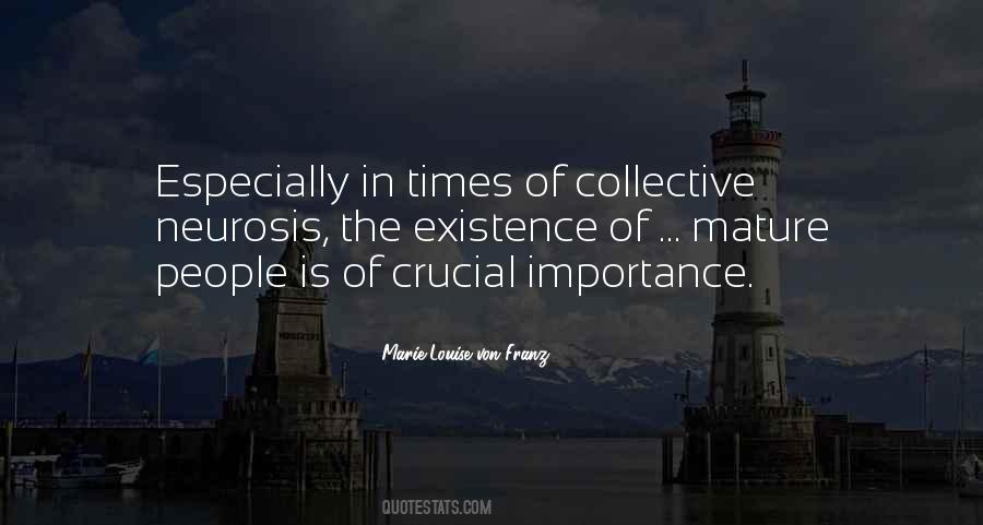 Marie Louise Von Quotes #1443045