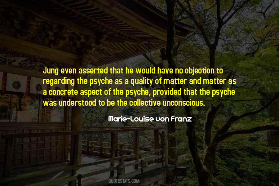 Marie Louise Von Quotes #1750856