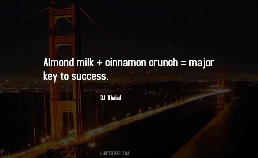 Almond Milk Quotes #1183659
