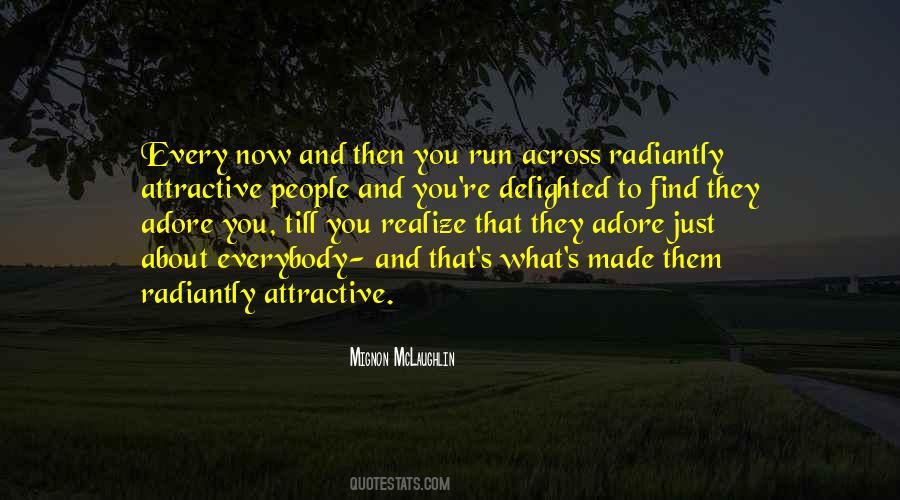 Attractive People Quotes #1390493