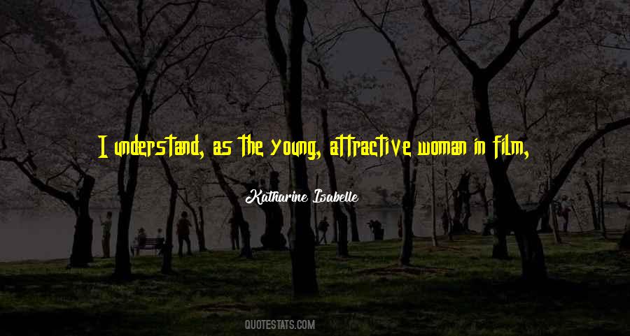 Attractive People Quotes #403779