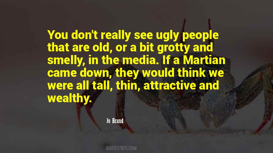 Attractive People Quotes #485059