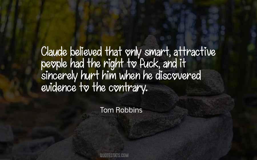 Attractive People Quotes #996328