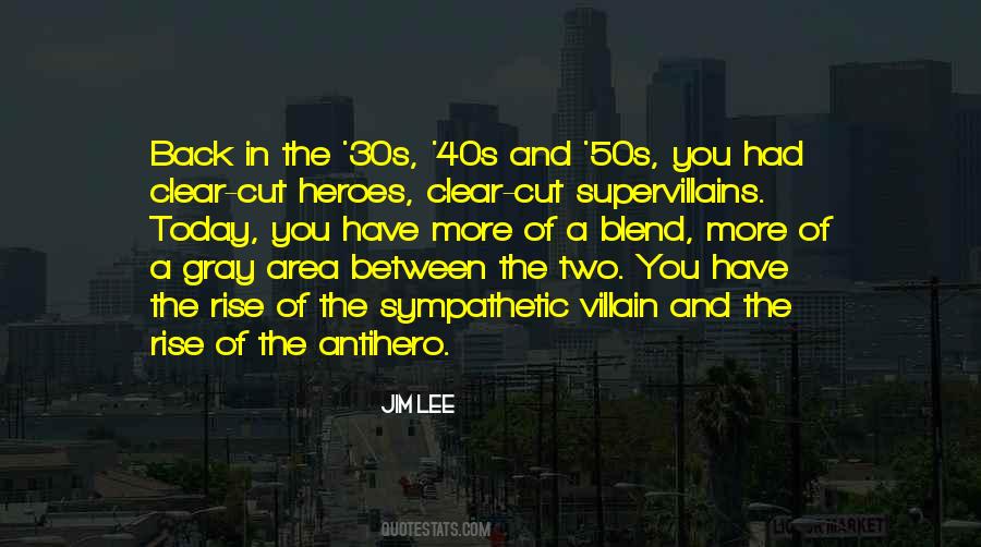 Almost Heroes Quotes #16972