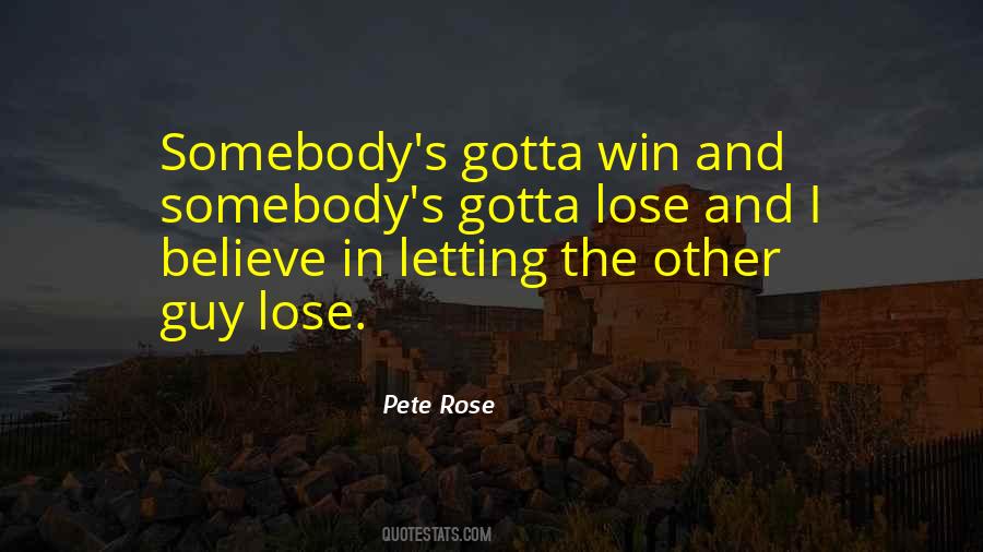 Lose Somebody Quotes #1425808